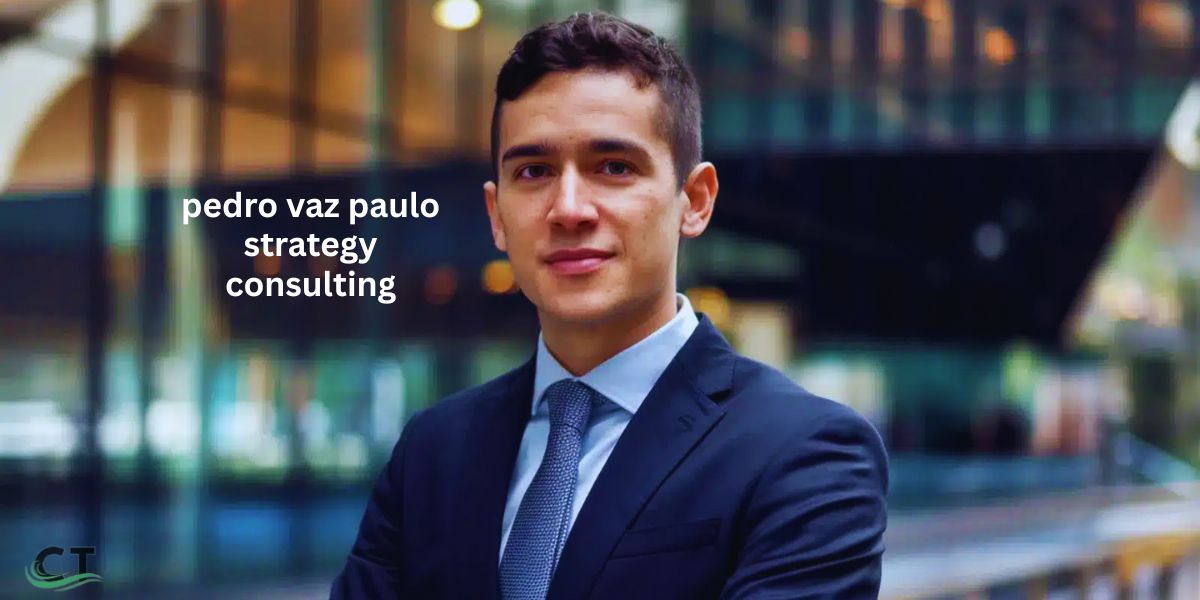 Pedro Vaz Paulo Strategy Consulting: Redefining How Businesses Win